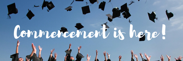2018 Commencement Items You'll Need for the Big Day