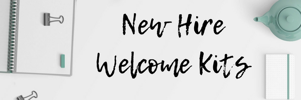 Why Your Company Needs a New Hire Welcome Kit